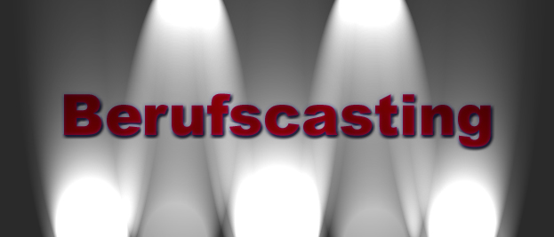 Berufscasting - Infos fr Projekttrger